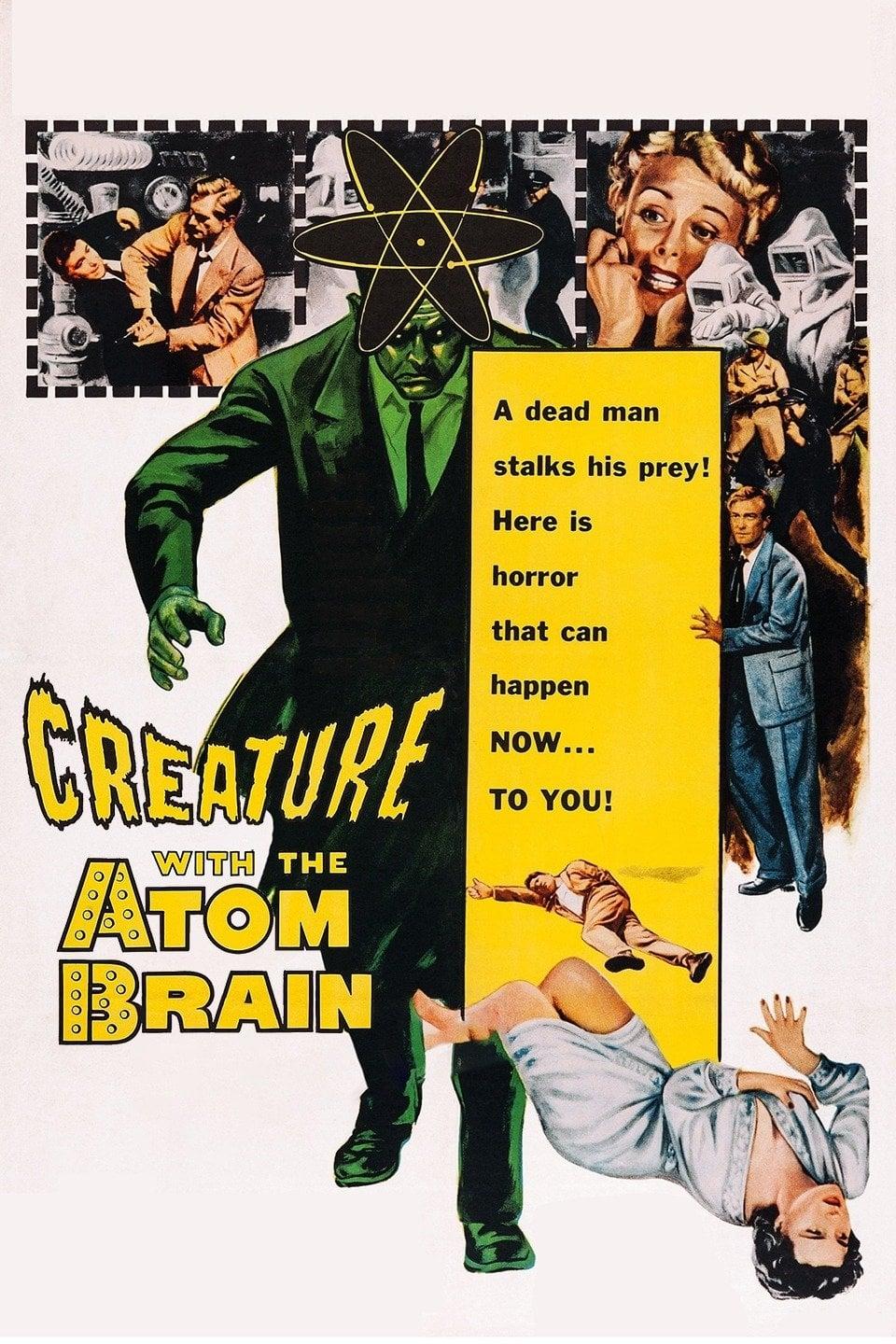 Creature with the Atom Brain poster