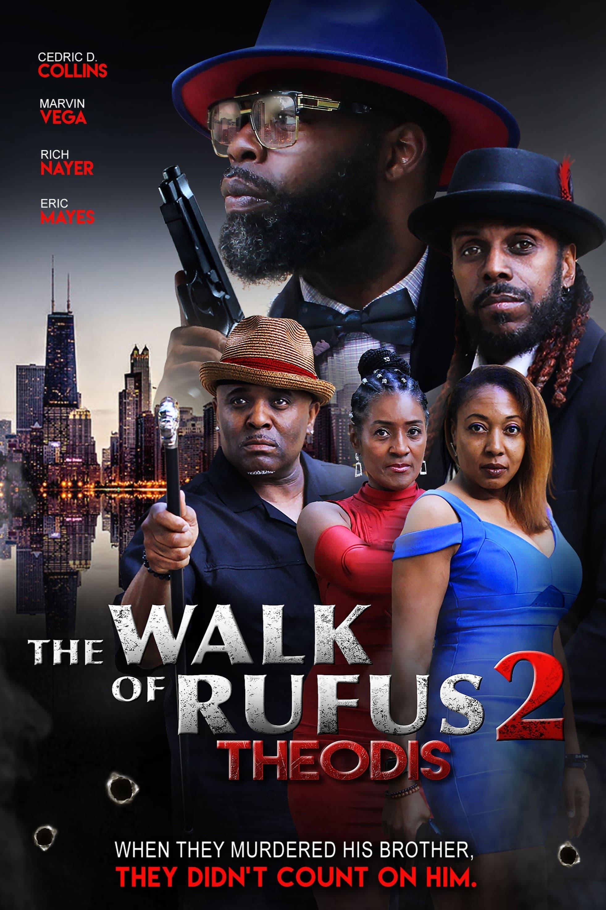 The Walk of Rufus 2: Theodis poster