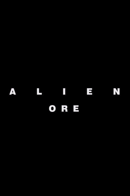 Alien: Ore poster