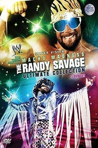 Macho Madness - The Randy Savage Ultimate Collection poster