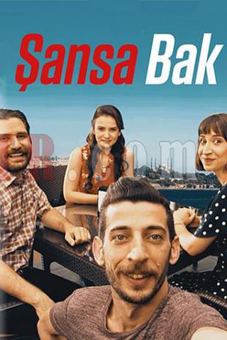 Şansa Bak poster