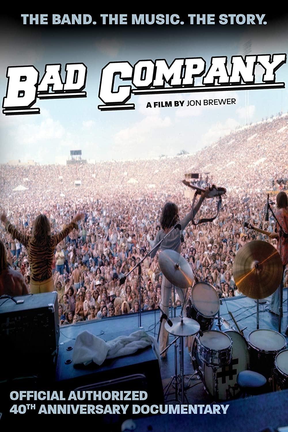 Bad Company | The Official Authorized 40th Anniversary Documentary poster