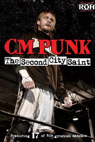 CM Punk: The Second City Saint poster