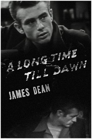 A Long Time Till Dawn poster