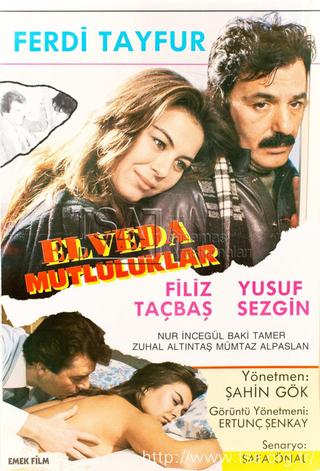 Elveda Mutluluklar poster