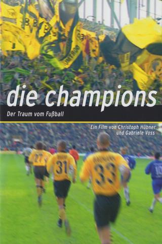 Die Champions - Der Traum vom Fußball poster