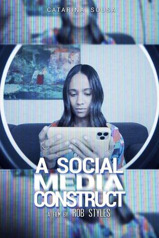 A Social (Media) Construct poster