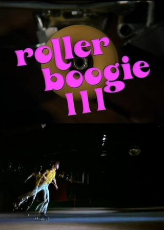 Rollerboogie III poster