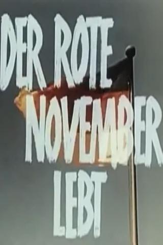 Der Rote November lebt poster