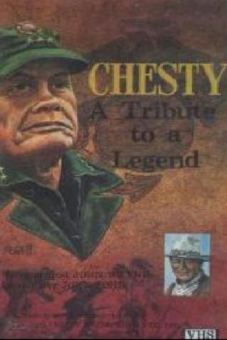 Chesty: A Tribute to a Legend poster