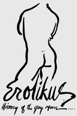 Erotikus: A History of the Gay Movie poster