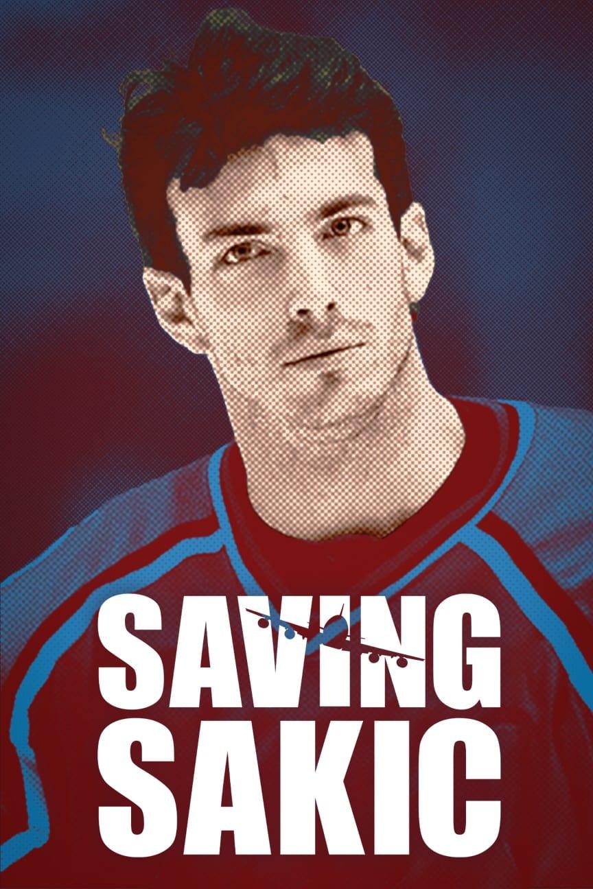 Saving Sakic poster