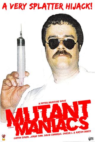 Mutant Maniacs poster