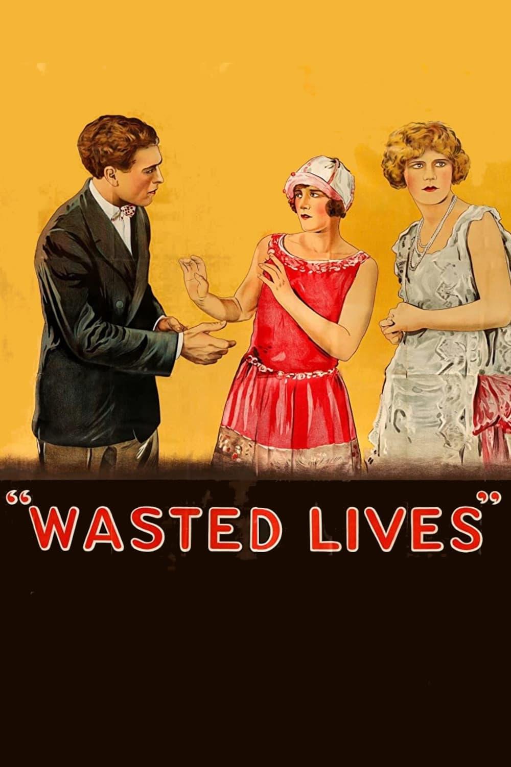 Wasted Lives poster