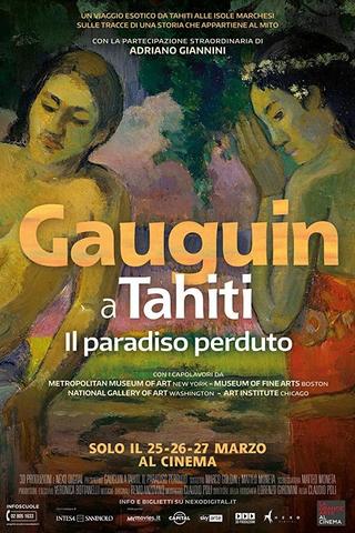 Gauguin a Tahiti - Il Paradiso Perduto poster