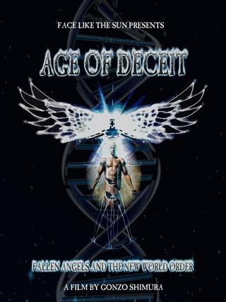 Age of Deceit: Fallen Angels and the New World Order poster