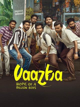 Vaazha: Biopic of a Billion Boys poster