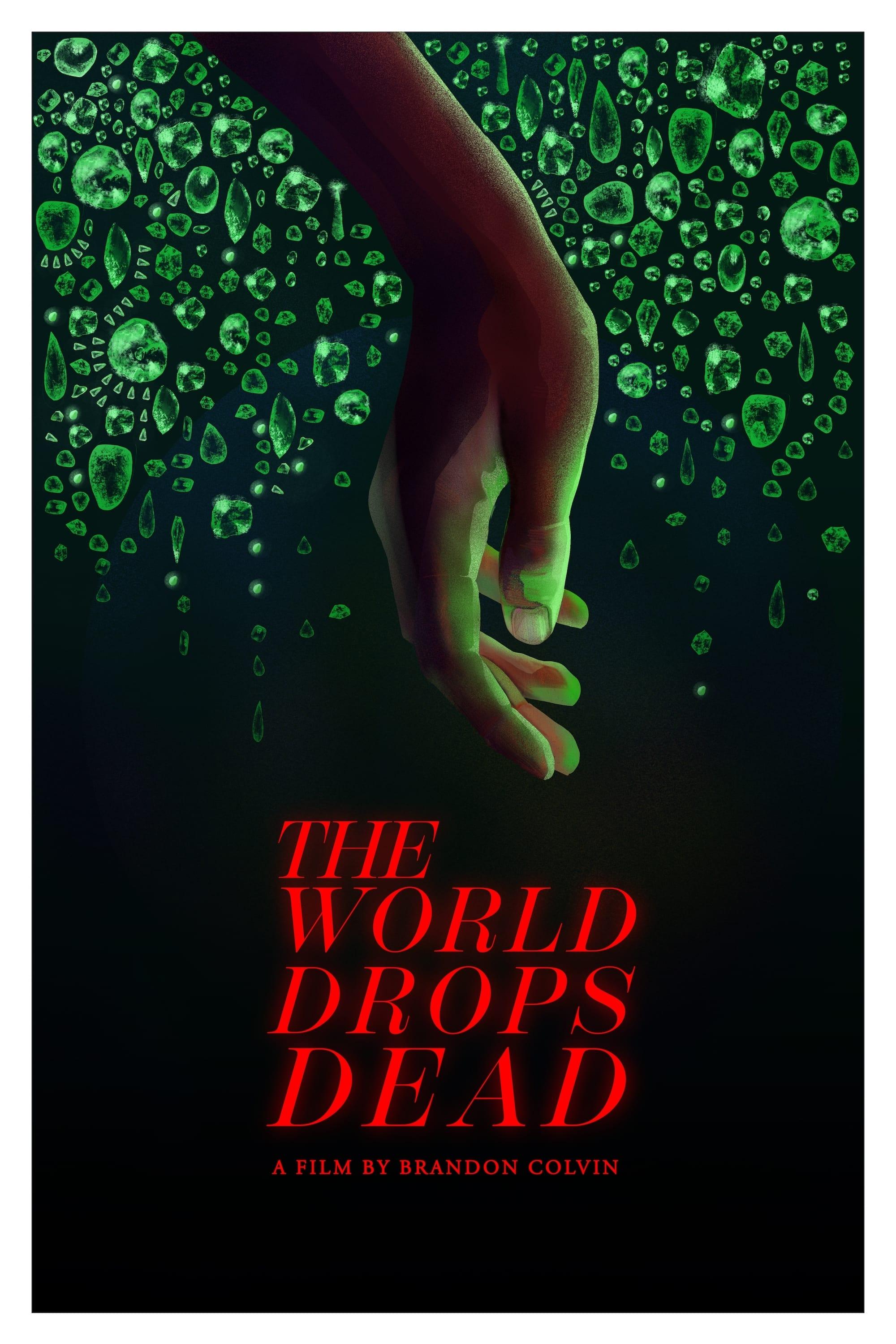 The World Drops Dead poster