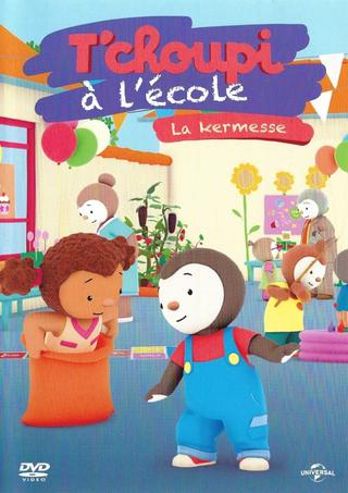 T'choupi à l'école - La kermesse poster