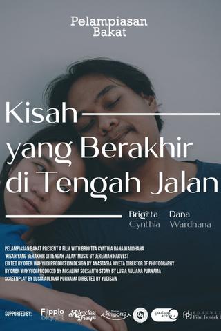 Kisah yang berakhir ditengah jalan poster