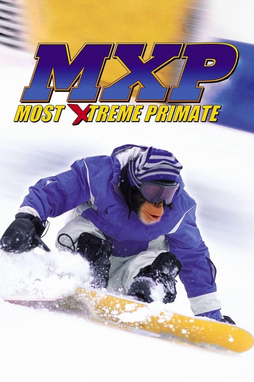 MXP: Most Xtreme Primate poster