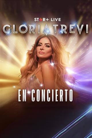 Gloria Trevi | En Concierto poster