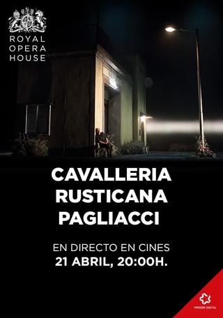 CAVALLERIA RUSTICANA / PAGLIACCI ROYAL OPERA HOUSE 2019/20 poster