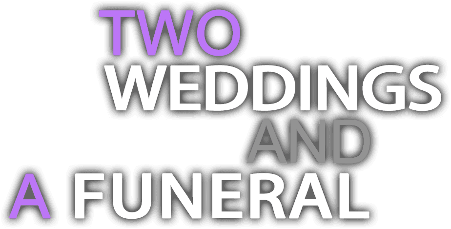 Two Weddings and a Funeral logo