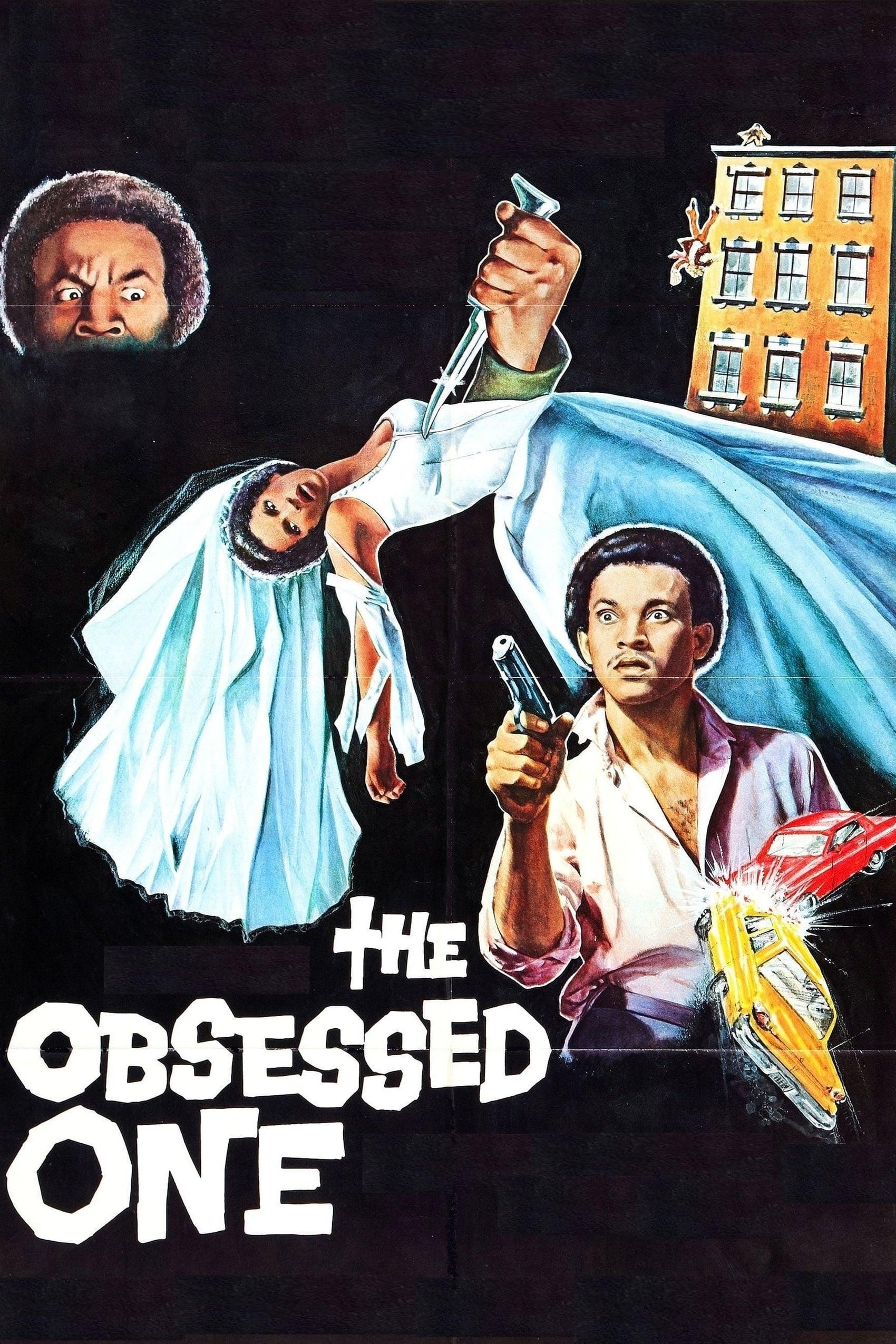 The Obsessed One poster