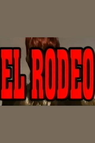 El Rodeo poster