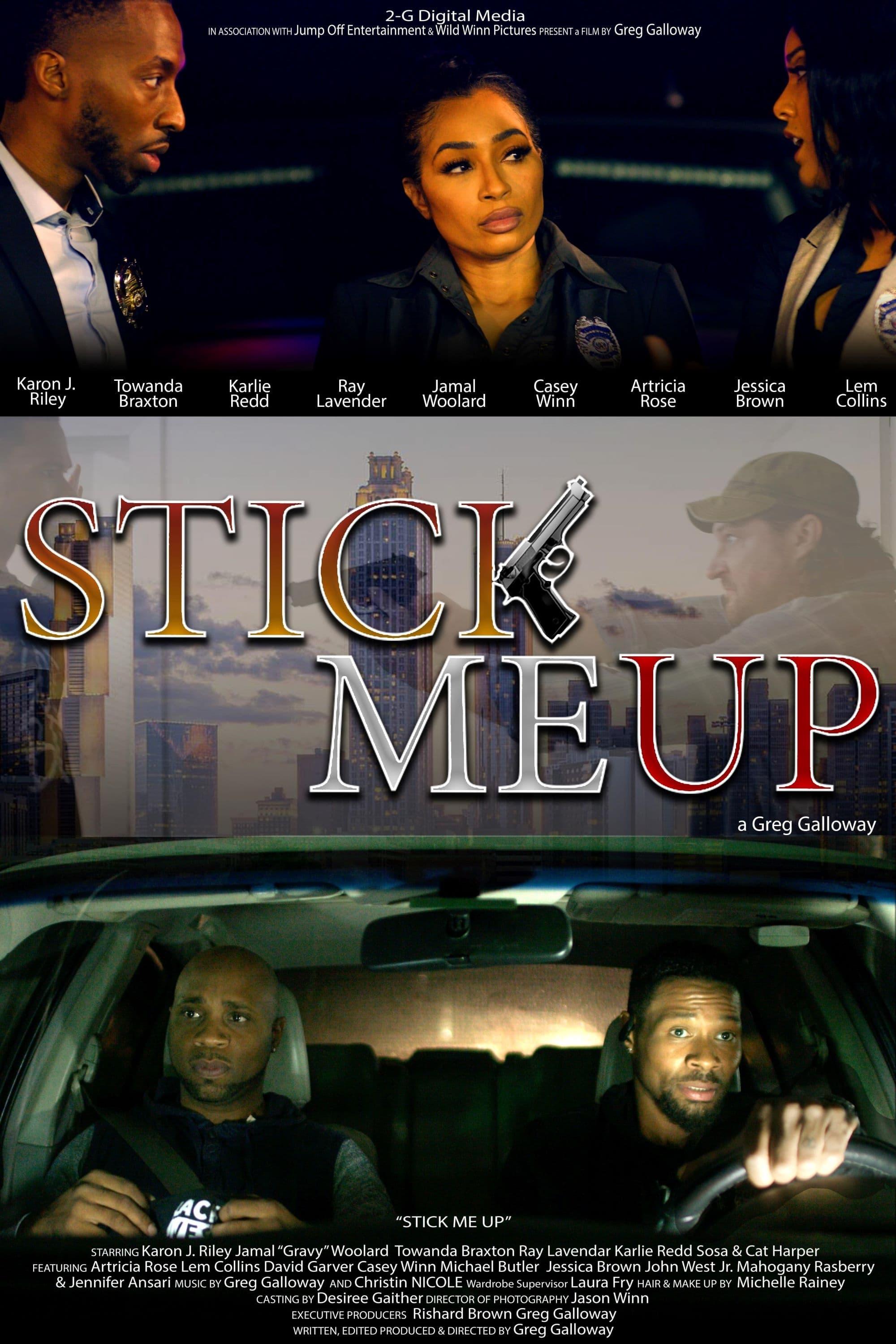 Stick Me Up poster