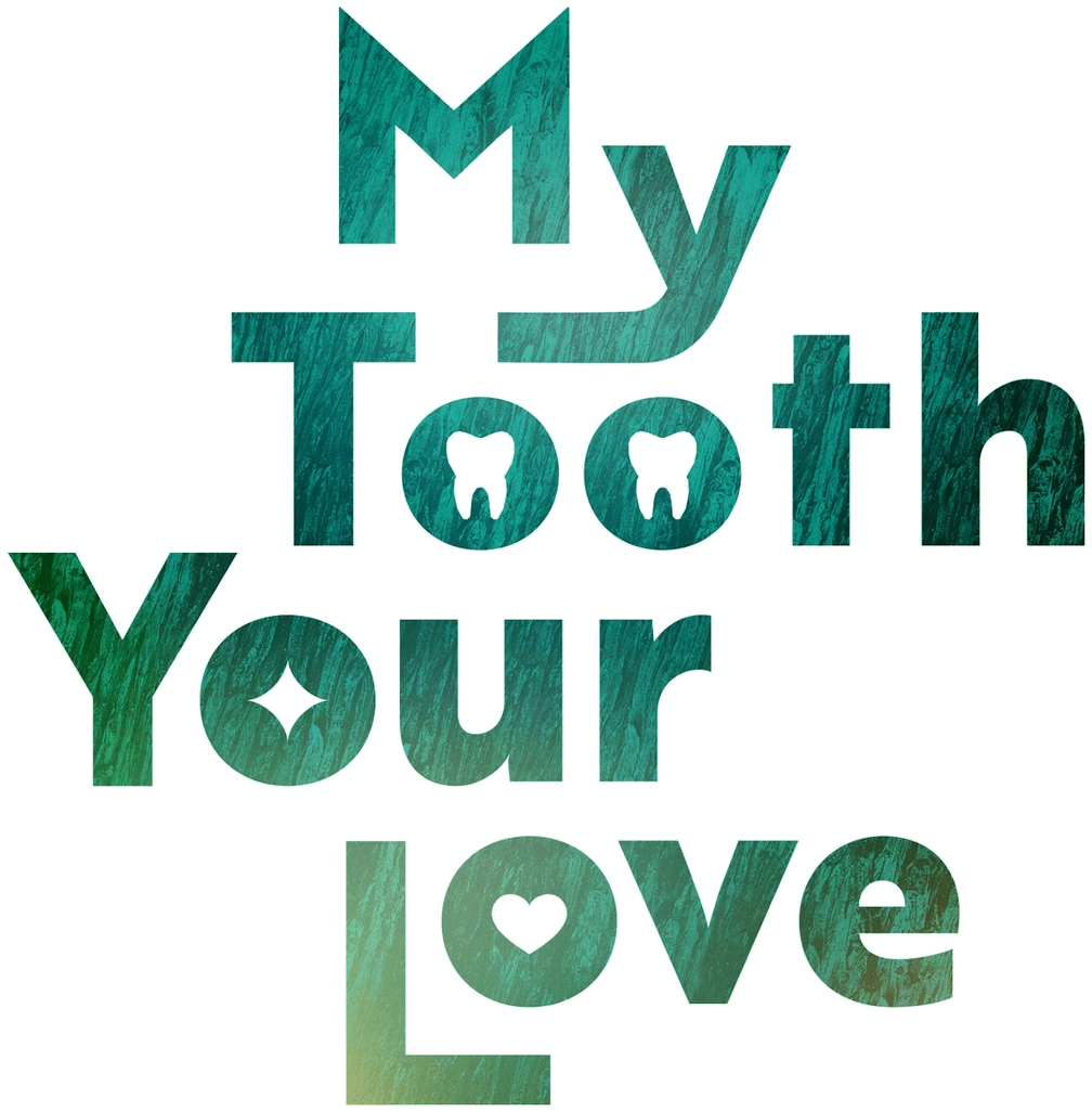 My Tooth Your Love logo