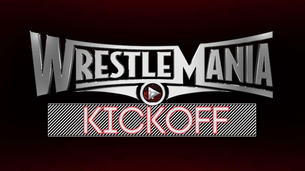 WWE WrestleMania 31 - Kick Off backdrop