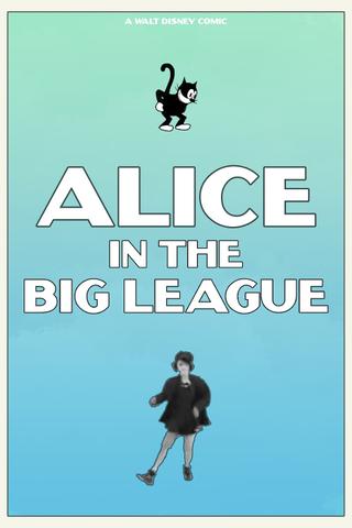 Alice in the Big League poster