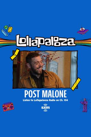 Post Malone: Live at Lollapalooza 2021 poster
