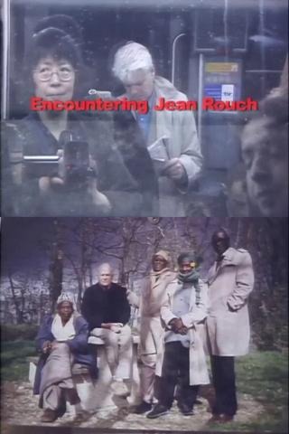 Encountering Jean Rouch poster