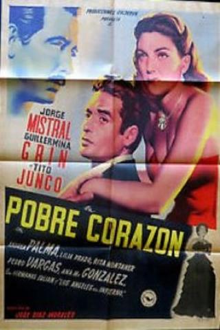 Pobre corazón poster