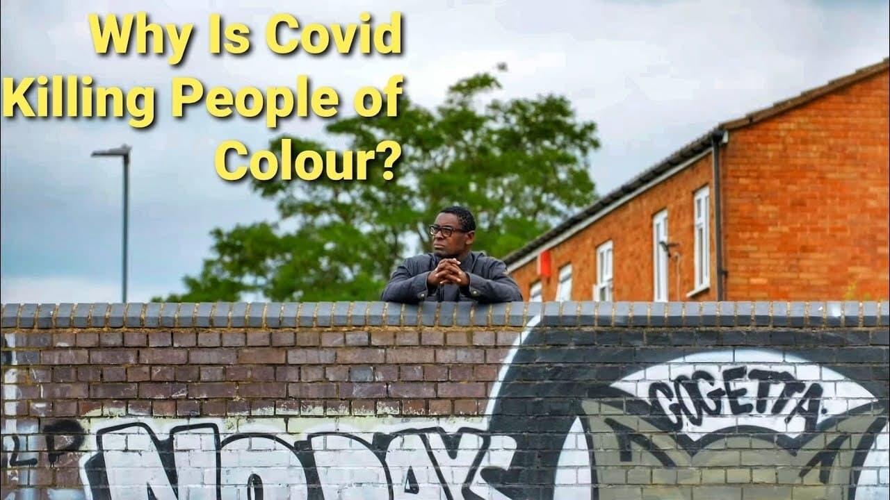 Why Is Covid Killing People Of Colour? backdrop