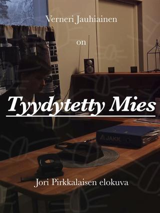 Tyydytetty Mies poster