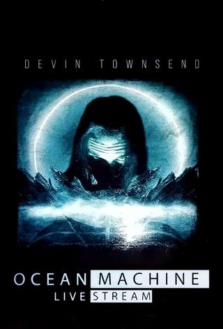 Devin Townsend Ocean Machine Livestream poster