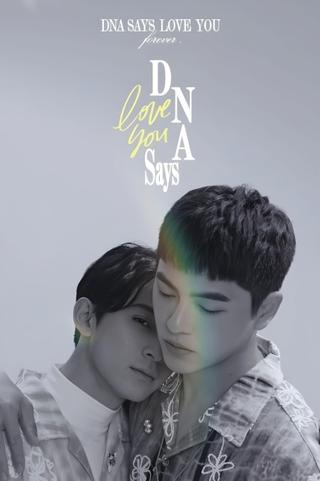 DNA Says Love You poster