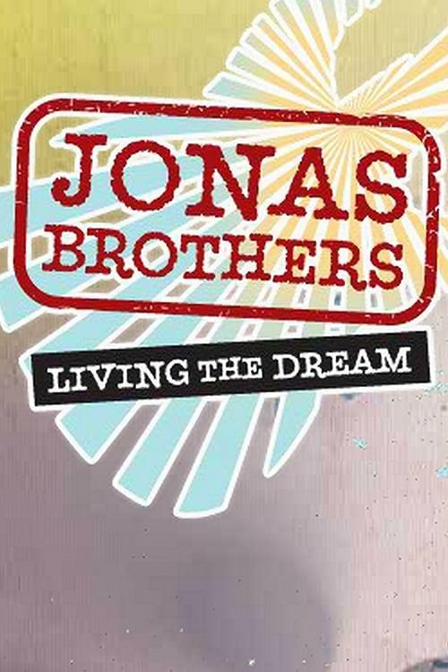 Jonas Brothers: Living the Dream poster