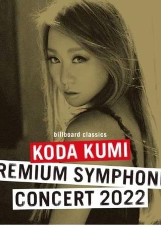 billboard classics KODA KUMI Premium Symphonic Concert 2022 poster