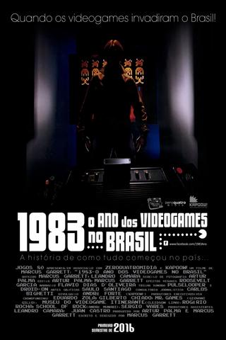 1983: O Ano dos Videogames no Brasil poster