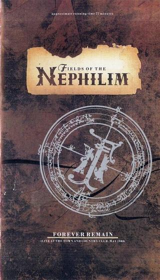 Fields of the Nephilim: Forever Remain poster