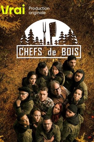 Chefs de bois poster