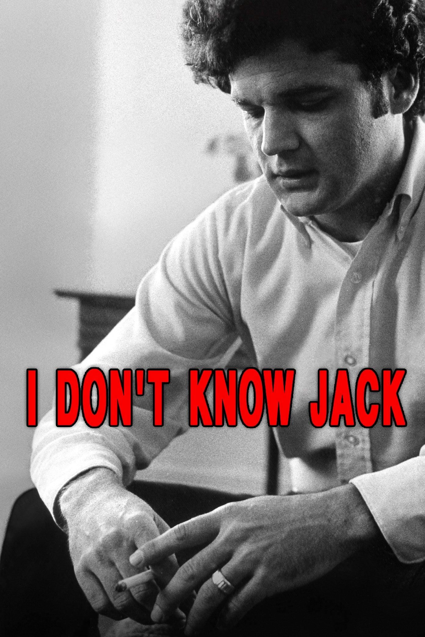 I Don't Know Jack poster