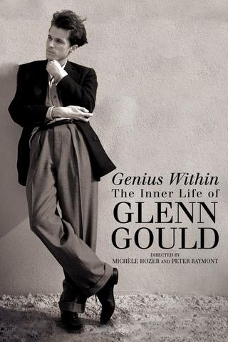 Genius Within: The Inner Life of Glenn Gould poster