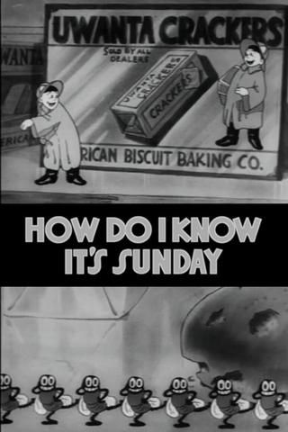 How Do I Know It's Sunday poster