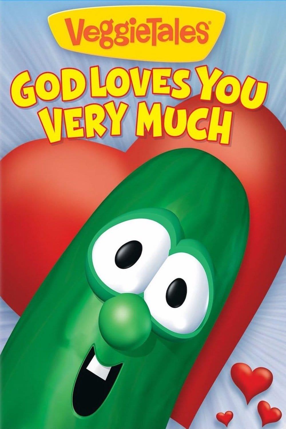 VeggieTales: God Loves You Very Much poster